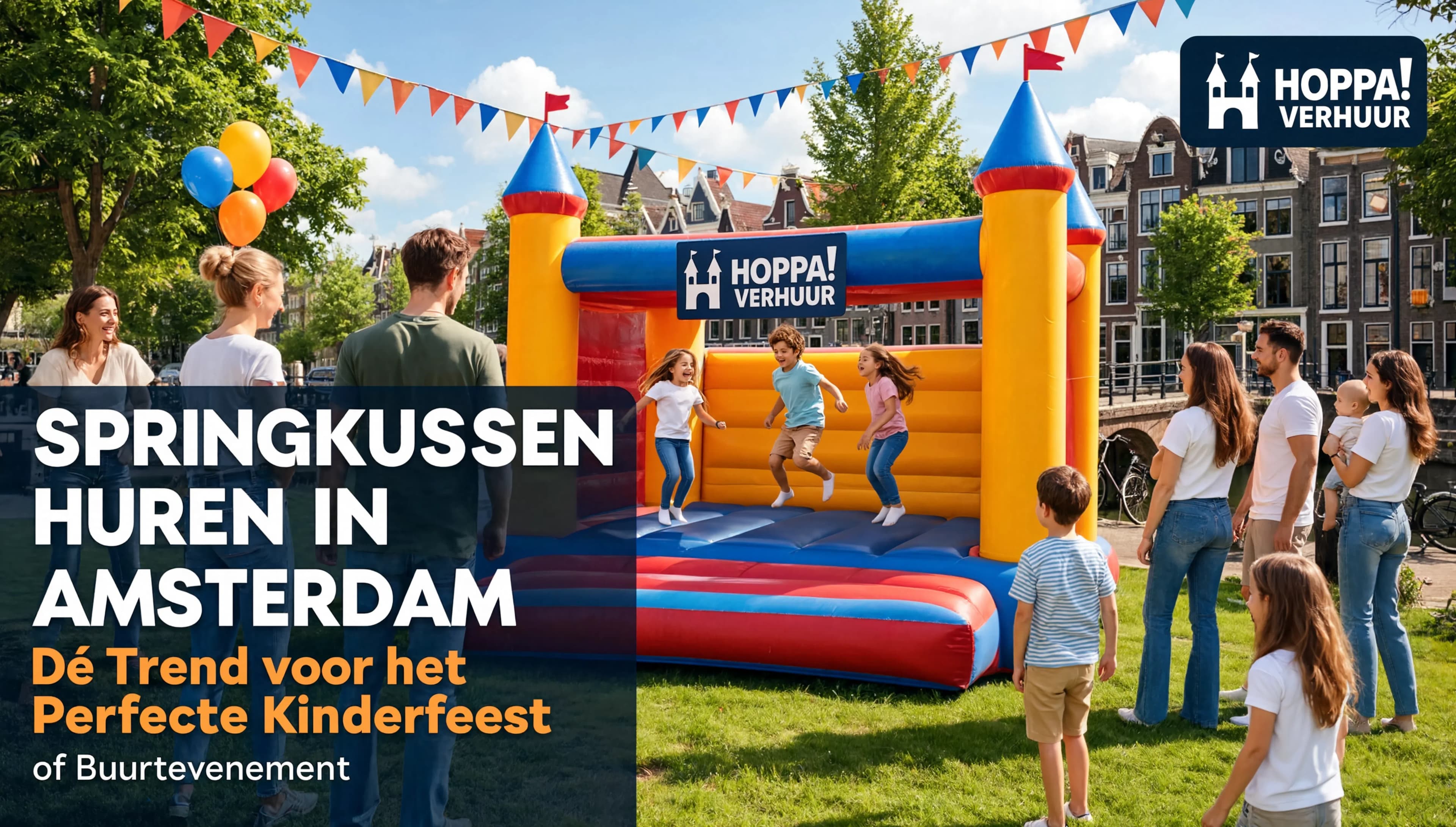 Springkussen Huren in Amsterdam: Dé Trend voor het Perfecte Kinderfeest of Buurtevenement